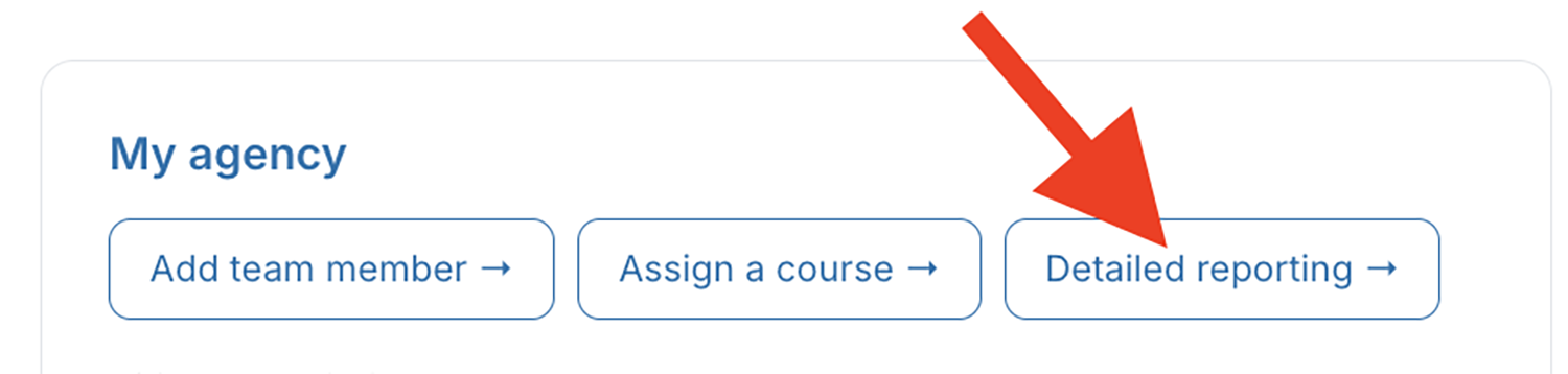 My Agency card with the 'Detailed reporting' button highlighted.
